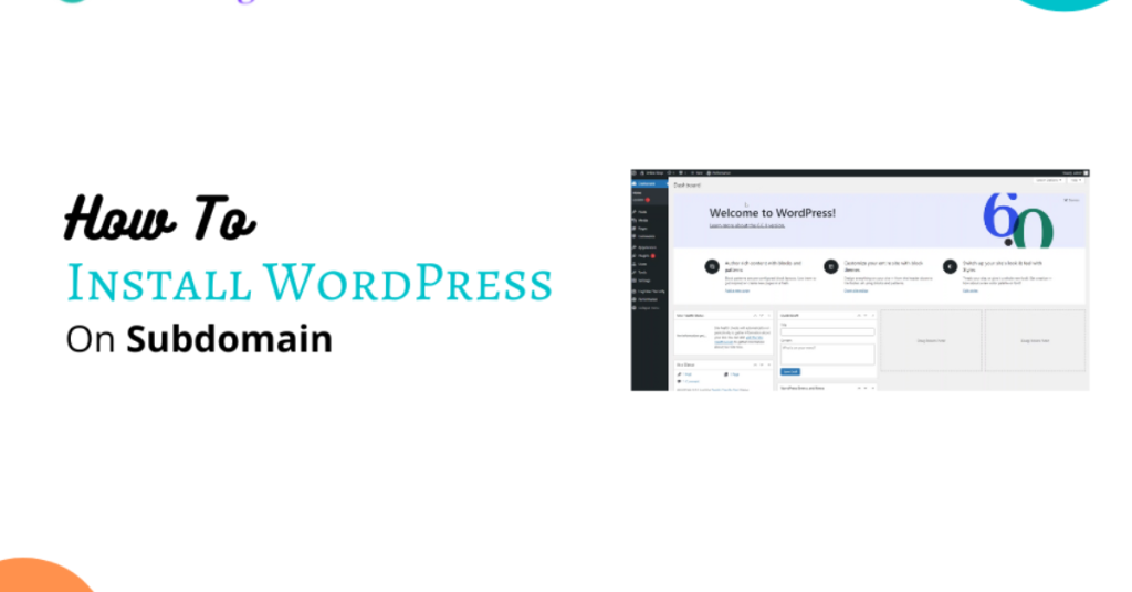 How To Install WordPress On Subdomain in Just 2 STEPS